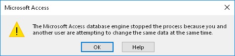 Microsoft Access error: The Microsoft Access database engine stopped the process because you and another user are attempting to change the same data at the same time