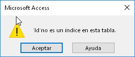 Error de Microsoft Access: '...' no es un índice en esta tabla